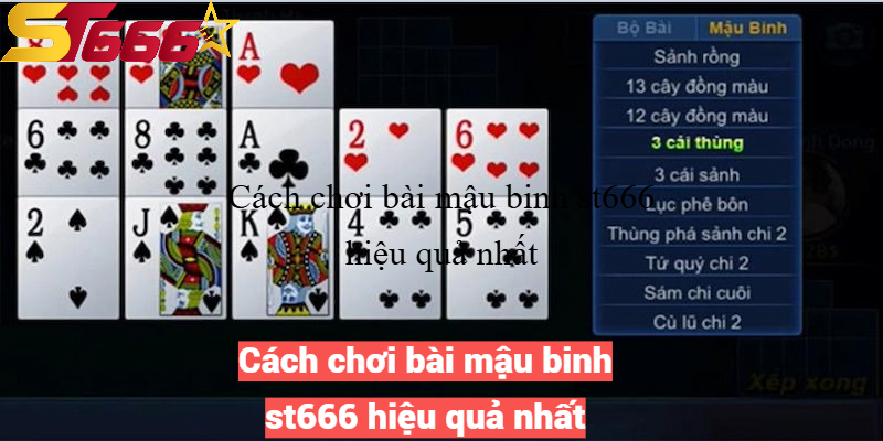 Mậu Binh ST666 - Hướng Dẫn Chi Tiết Cách Chơi Mậu Binh 3 Cách chơi bài mậu binh st666 hiệu quả nhất